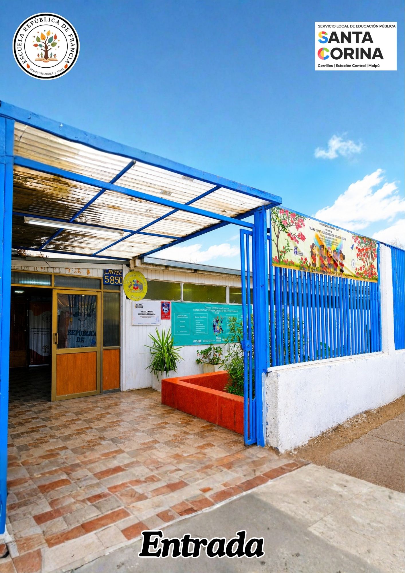 Entrada de la Escuela República de Francia