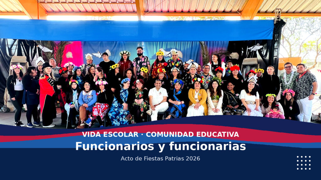 Nuestra comunidad educativa celebra las Fiestas Patrias 2026